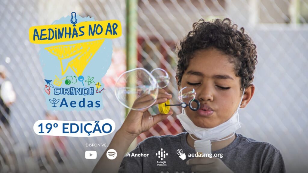Aedinhas no Ar 19 Ciranda Aedas