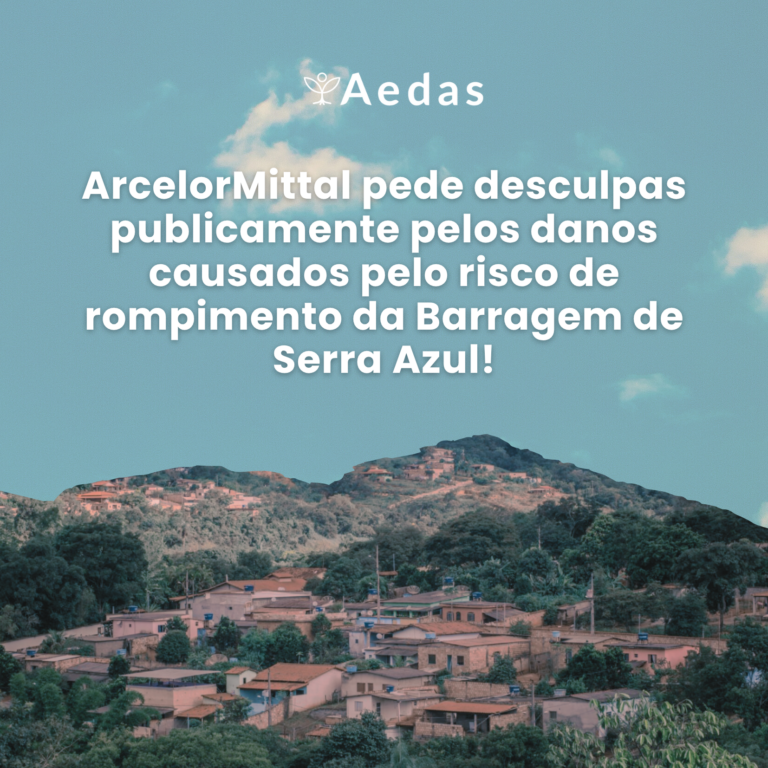 ArcelorMittal pede desculpas publicamente pelos danos causados pelo risco de rompimento da Barragem de Serra Azul
